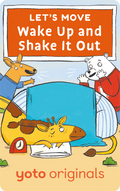 Let's Move: Wake Up and Shake It Out (Digital)