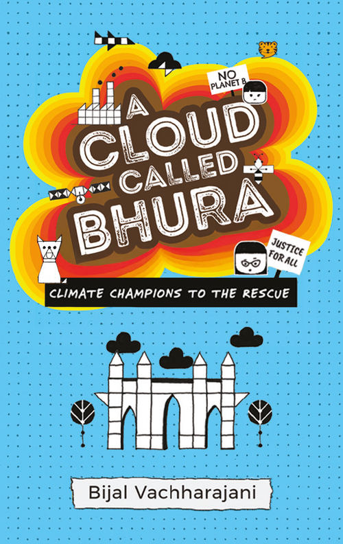 A Cloud Called Bhura