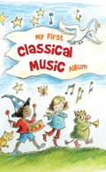 My First Classical Music Album