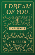 I Dream of You: CHRISTMAS