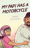 My Papi Has a Motorcycle/ Mi papi tiene una moto